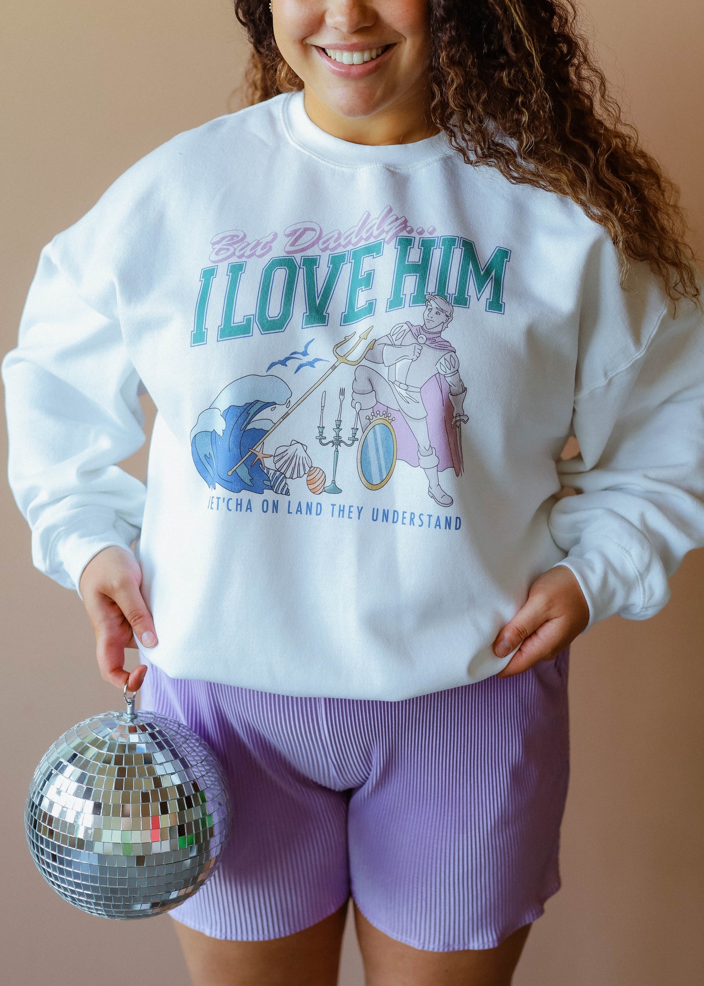 but daddy I love him crewneck