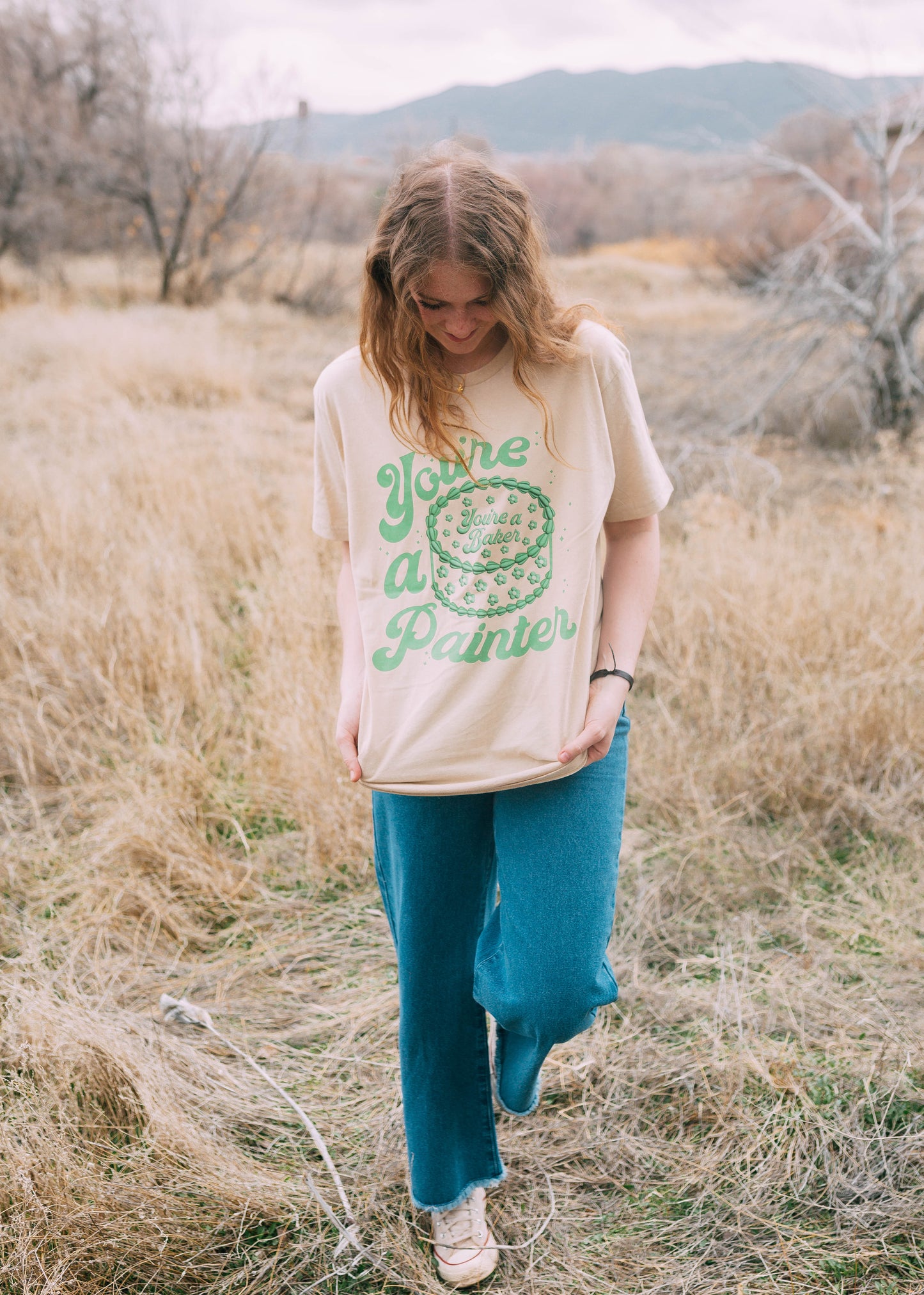 you're a painter, you're a baker tee in green